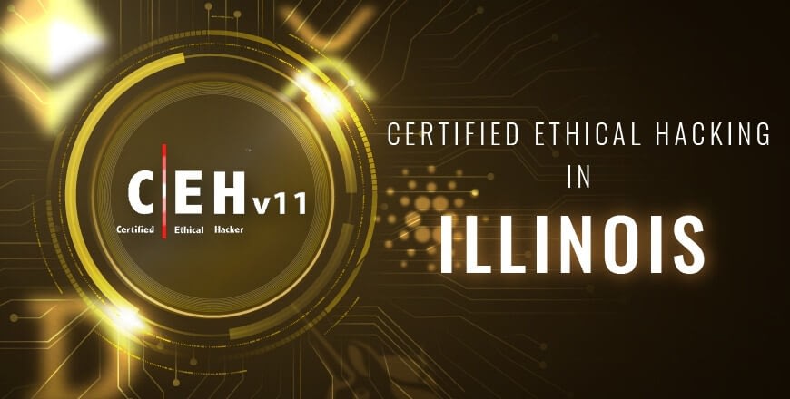 Ethical Hacking in Illinois